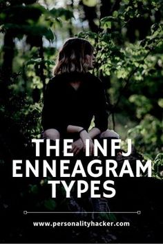 The INFJ Enneagram Types — Personality Type and Personal Growth | Personality Hacker Enneagram Type 9 Infj, Infj Type 2 Enneagram, Infj Enneagram One, Infj Enneagram 9, Infj Enneagram Four, Infj Enneagram Type, Infj 2w1, Infj Enneagram, Infj 6w5