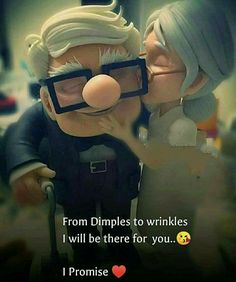 an image of two people kissing with the caption from dimples to wrinkles i will be there for you