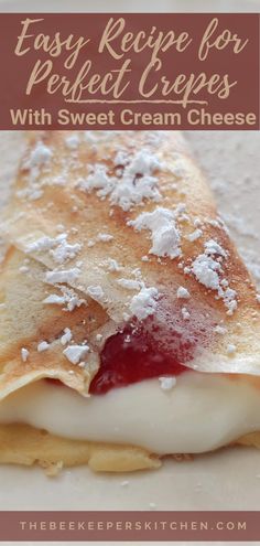 easy recipe for perfect crepes with sweet cream cheese