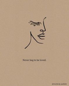 a drawing of a woman's face with the words never to be loved