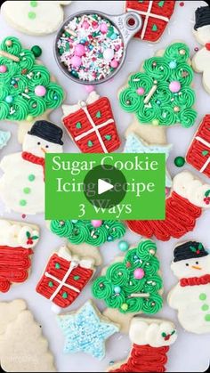 sugar cookie icing recipe 3 ways