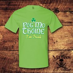 Pog Mo Thoine, St. Patricks Day Shirt, St. Patricks Day Shirt, St Patrick, Pog Mo Thoin, Irish, Iris Green Crew Neck Shirt With Funny Text, Funny Green Cotton Shirt, St. Patrick's Day Cotton T-shirt With Letter Print, St. Patrick's Day Cotton Crew Neck Tops, Green Cotton T-shirt For St. Patrick's Day, Cotton Crew Neck Top For St. Patrick's Day, Green Short Sleeve Shirt With Funny Text, Green Cotton Shirt With Funny Text, Cotton Top With Letter Print For St. Patrick's Day