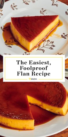 the easy, foolproof flan recipe is ready to be eaten on the table