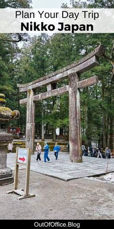 a group of people walking in front of a wooden structure with text overlay that reads plan your day trip niko japan