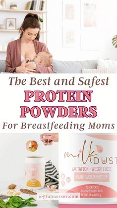 the best and safest protein powder for breastfeeding moms