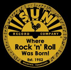 the sun record company logo, where rock'n'roll was born