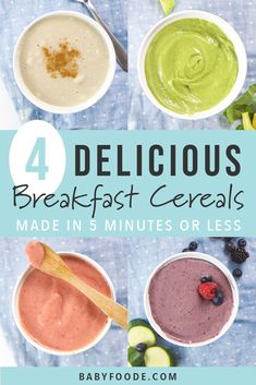 four breakfast cereals made in 5 minutes or less with the title, 4 delicious breakfast cereals made in 5 minutes or less