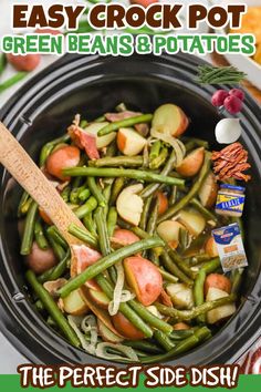 an easy crock pot with green beans and potatoes