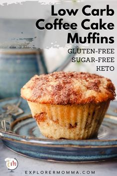 low carb coffee cake muffins on a plate with the title overlay