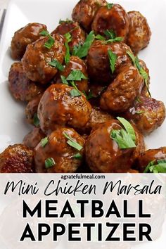 meatball appetizer with text overlay that reads, mini chicken marsala meatball appetizer