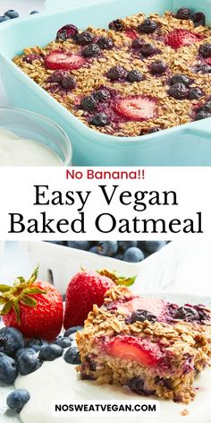 no bake easy vegan baked oatmeal with strawberries and blueberries