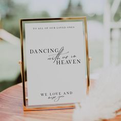 a sign that says dancing is not an heaven we love and know you can't