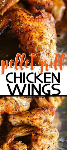 grilled chicken wings with text overlay that reads, pellet grill chicken wings