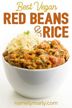 red beans and rice in a white bowl with the words best vegan red beans and rice