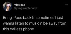 Music Tweets, Old Tumblr, Listen To Music, Funny Tweets, Text Posts, To Listen