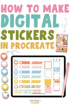 the cover of how to make digital stickers in procreate by creative crafts