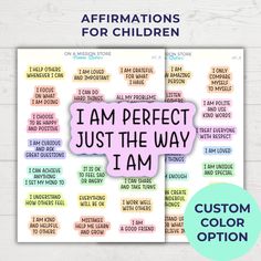 an affirmation for children with the words i am perfect just the way i am