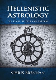 the book cover for helemistic astrology