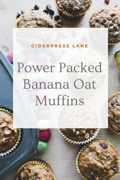 power packed banana oat muffins on a cutting board with the title overlay