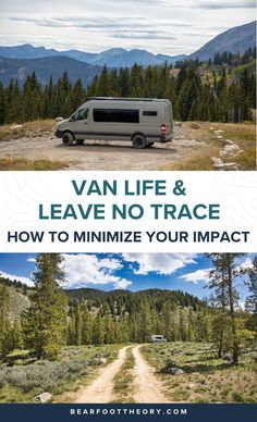 van life and leave no trace how to minimize your impact