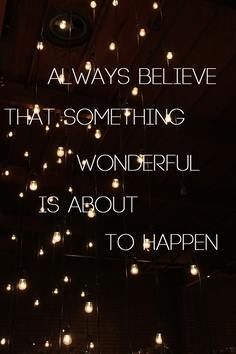 an image of lights hanging from the ceiling with a quote above it that says, always believe