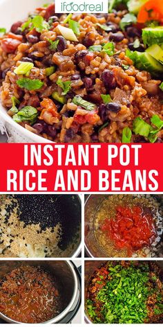 the instant pot rice and beans recipe is shown in four different pictures, including one being cooked