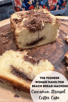 cinnamon swirl coffee cake on a wooden cutting board with the words, the pioneer woman hamilton beach bread machine cinnamon swirled coffee cake