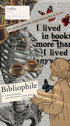 a collage of books and coffee with the words, i lived in books more than i lived anywhere