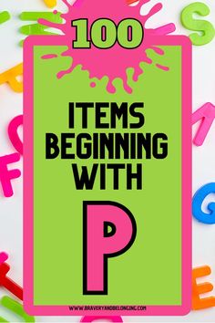 Pin text reads, 100 items beginning with p.