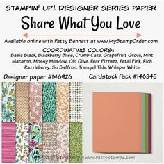 an advertisement for stampin'up designer series paper share what you love