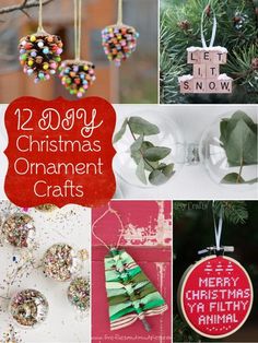 twelve christmas ornament crafts that are easy to make and perfect for the holiday season