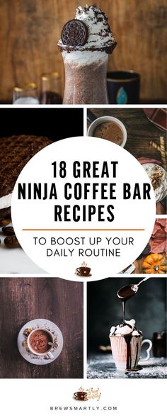 the 8 great ninja coffee bar recipes to host your daily routine