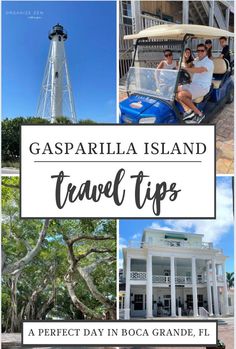 the best things to do in gasapaila island, florida travel tips from a perfect day in boca grande