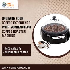 an advertisement for coffee roaster machine with the words upgrade your coffee experience with vccnetech coffee roaster machine