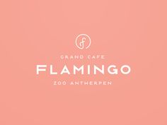 the logo for a restaurant called flamingo