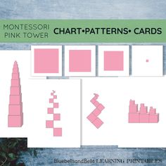 four different types of pink and white paper with text that reads montessoi pink tower