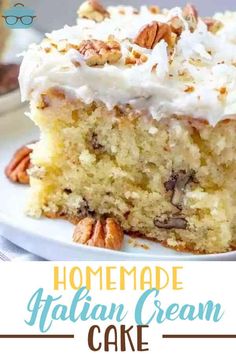 a close up of a piece of cake on a plate with the words homemade italian cream cake