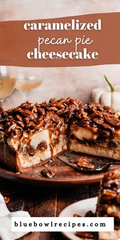 caramelized pecan pie cheesecake on a plate