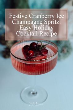 Discover how to make a festive Cranberry Ice Champagne Spritz perfect for holiday gatherings! This easy-to-follow recipe combines bubbly champagne, tart cranberry ice and the perfect touch of sweetness. Elevate your celebrations with this crowd-pleasing drink. Visit now for step-by-step instructions and tips to make your holiday drinks unforgettable. Perfect holiday cocktails, festive drink recipes, sparkling champagne drinks, cranberry cocktail ideas, New Year’s party drinks.