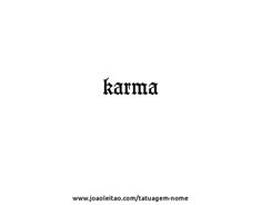 the word karma written in black ink on a white background