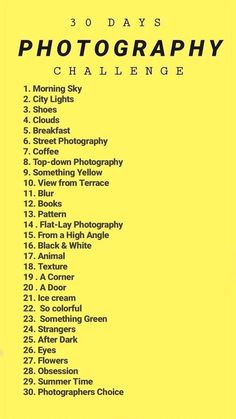 Photography Challenge Beginners, What To Do When Bored, Vie Motivation, Writing Challenge