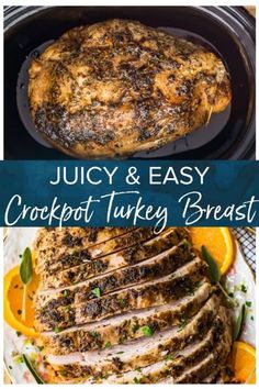 juicy and easy crockpot - turkey breast recipe with orange slices on the side