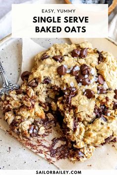 chocolate chip cookies with text overlay that says easy yummy single serve baked oats