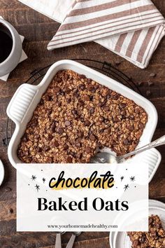 chocolate baked oats in a white dish on a wooden table with coffee and napkins