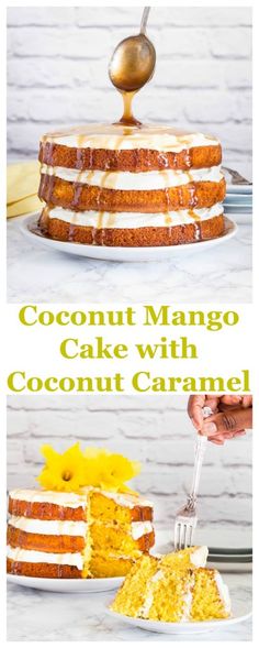 there is a cake with coconut on it and the words coconut mango cake with coconut caramel