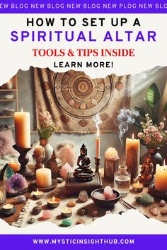 a table with candles and other items on it that says how to set up a ritual altar tools & tips inside learn more