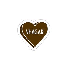 a heart shaped sticker with the word vhagar on it