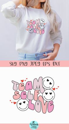 Self Love Svg, Design Jersey, Shirt Logo Design, Tshirt Printing Design, Image Svg, Cricut Projects Beginner, Cute Shirt Designs, Love Svg, Valentines Shirt