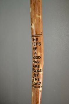 Walking Stick, Bible Verse - Carving - "The Steps of a Good Man are Ordered.... | eBay Painted Walking Sticks Ideas, Walking Stick Designs, Wood Hiking Stick, Unique Walking Sticks, Chainsaw Wood Carving, Handmade Walking Sticks, Dremel Crafts, Hand Carved Walking Sticks, Wood Carving For Beginners