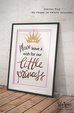 a framed poster with the words please leave a wish for our little princess on it